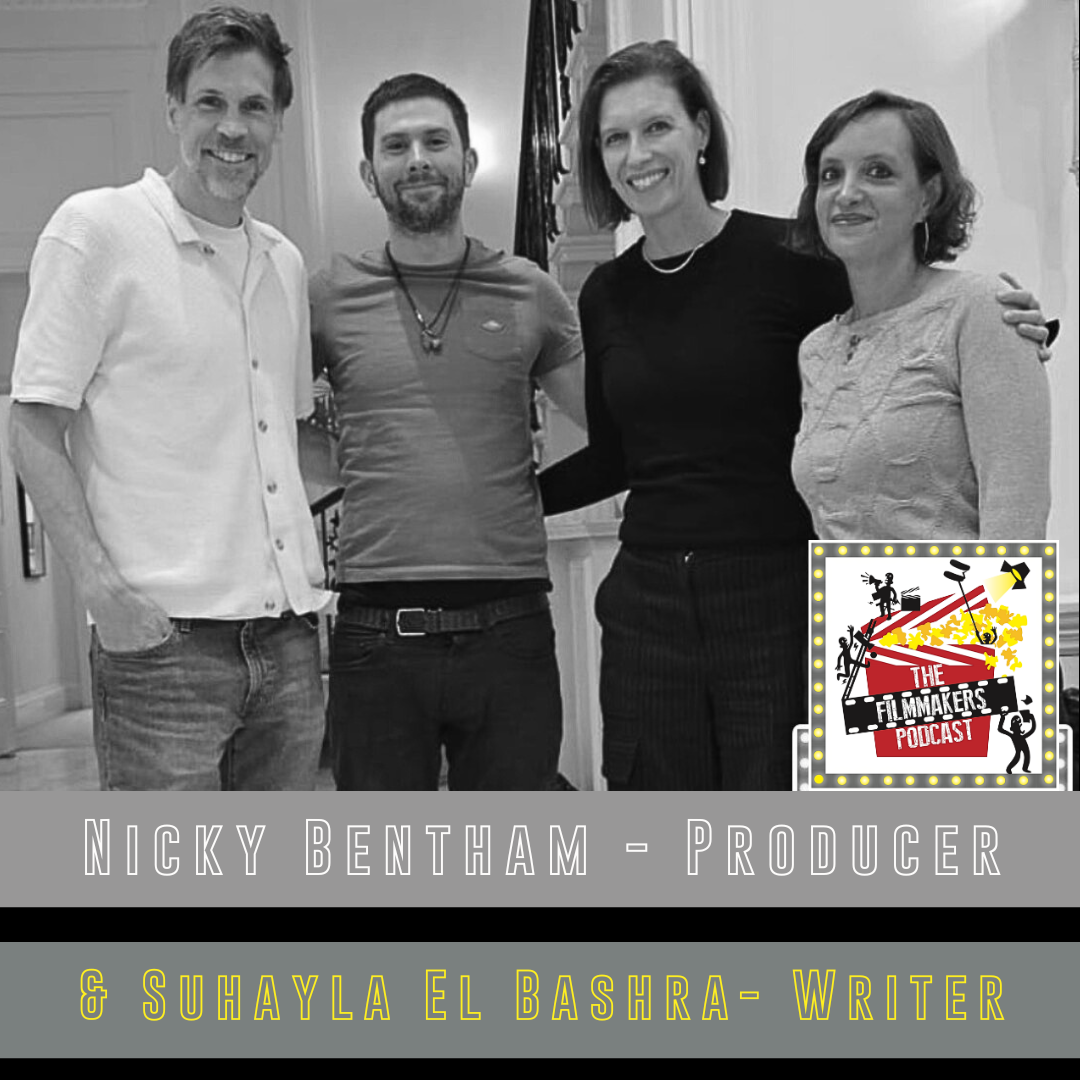 Nicky Bentham and Suhayla el Bashra on making Brides on The Filmmakers Podcast